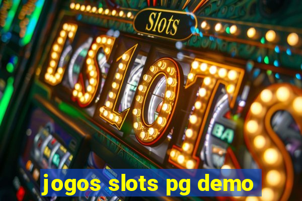 jogos slots pg demo